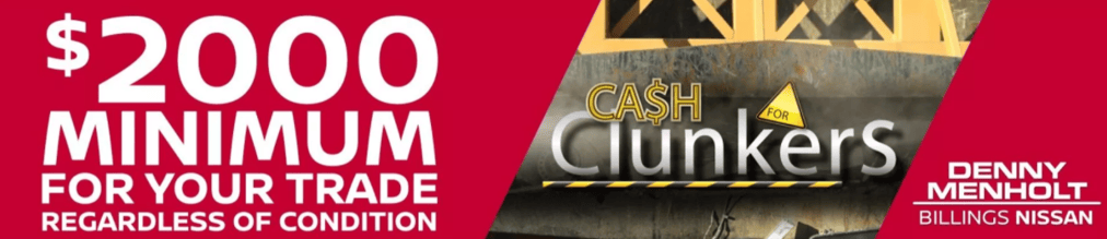 Cash for Clunkers at Billings Nissan